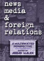 News Media and Foreign Relations