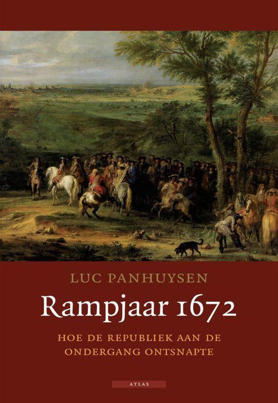 Rampjaar 1672, Luc Panhuysen 9789045013282 Boeken