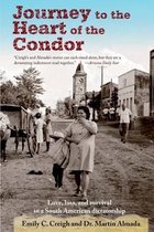 Journey to the Heart of the Condor