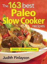 163 Best Paleo Slow Cooker Recipes