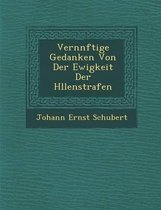 Vern Nftige Gedanken Von Der Ewigkeit Der H Llenstrafen