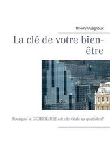 La cle de votre bien-etre