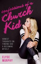 Confessions of a Church Kid