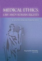 Medical Ethics, Law and Human Rights