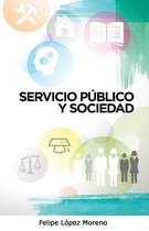 Servicio P blico Y Sociedad