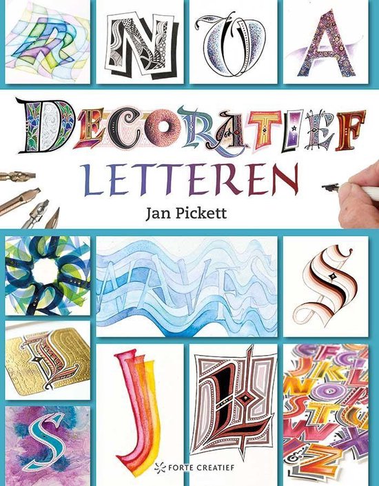 Boekomslag 'Decoratief letteren' van Jan Pickett met diverse letterontwerpen, kalligrafie pennen en kwasten.