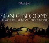 Folk And Honey. Sonic Blooms - Uk Alt-Folk And New Roots Rising