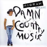 Tim McGraw - Damn Country Music (CD) (Deluxe Edition)