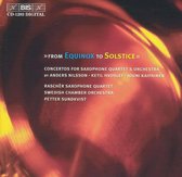 Raschèr Saxophone Quartet, Swedish Chamber Orchestra, Petter Sundkvist - From Equinox To Solstice (CD)
