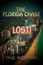 The Florida Chase 3 - Lost! (The Florida Chase, Part 3)