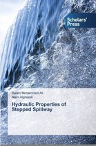 Hydraulic Properties of Stepped Spillway
