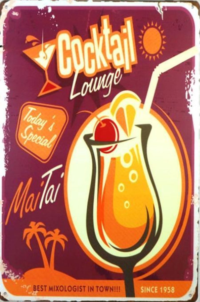 MAI TAI COCKTAIL -METALEN - CAFE BAR KROEG DRANK - WANDDECORATIE - RECLAMEBORD - MUURPLAAT - VINTAGE - RETRO - WANDBORD - TEKST - DECORATIEBORD - NOSTALGIE - ART 30x20 cm nr 398
