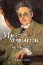 Master of the Mission Inn