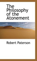 The Philosophy of the Atonement