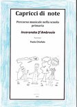 Capricci in note. Percorso musicale nella scuola primaria