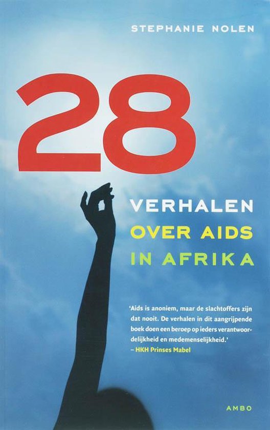 Couverture de livre avec le titre '28 VERHALEN OVER AIDS IN AFRIKA' sur fond de ciel bleu ensoleillé. L'ombre d'un bras avec une main levée est visible.
