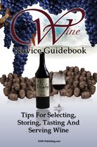 Wine Novice Guidebook