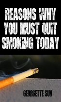 Reasons Why You Must Quit Smoking Today