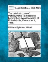 The Criminal Code of Pennsylvania