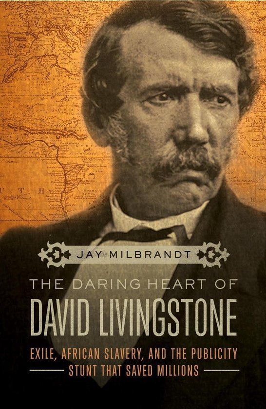 The Daring Heart of David Livingstone - cover