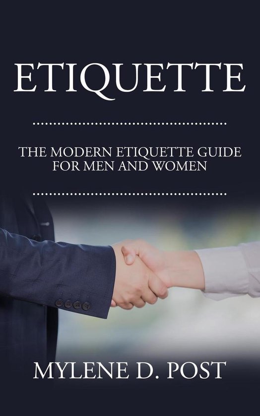 Etiquette: The Modern Etiquette Guide for Men and Women - cover