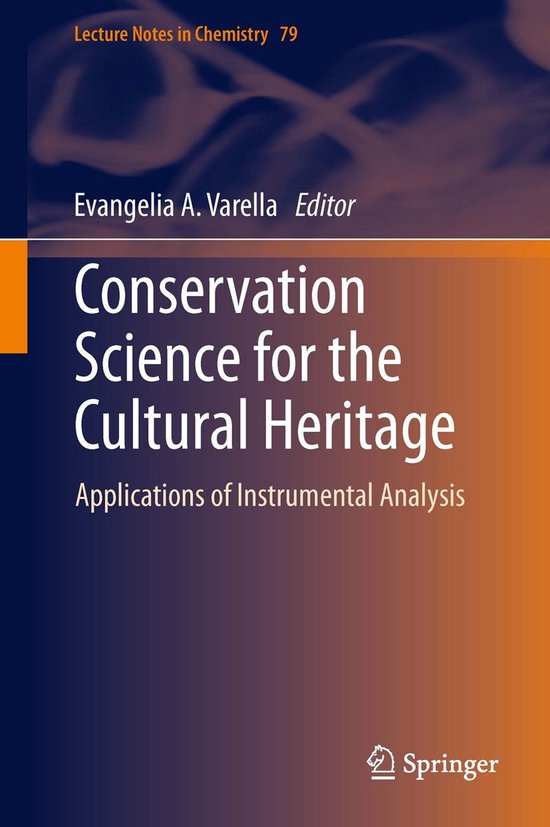 Lecture Notes in Chemistry 79 - Conservation Science for the ... - cover