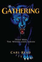 The Woodlands Series 1 - The Gathering