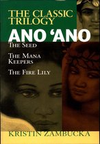 Ano'Ano: The Seed