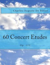 60 Concert Etudes
