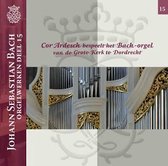 Johann Sebastian Bach Orgelwerken, deel 15