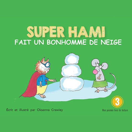 Super Hami fait un bonhomme de neige - cover