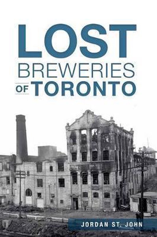 Lost Breweries of Toronto - cover