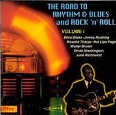 Road to Rhythm & Blues & Rock N' Roll, Vol. 1