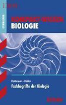 Kompakt-Wissen Biologie. Fachbegriffe der Biologie