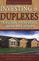 Complete Guide to Investing in Duplexes, Triplexes, Fourplexes & Mobile Homes