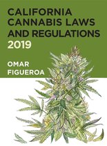 Cannabis Codes of California 3 - California Cannabis Laws and Regulations