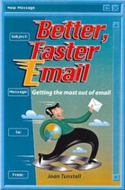 Better, Faster Email