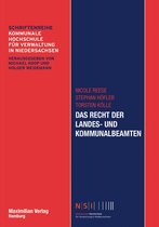 Schriftenreihe Kommunale Hochschule für Verwaltung in Niedersachsen 6 - Das Recht der Landes- und Kommunalbeamten