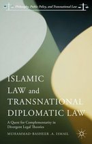 Philosophy, Public Policy, and Transnational Law - Islamic Law and Transnational Diplomatic Law