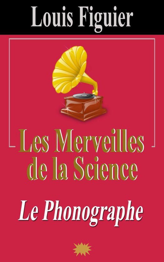 Les Merveilles de la science/Phonographe - cover