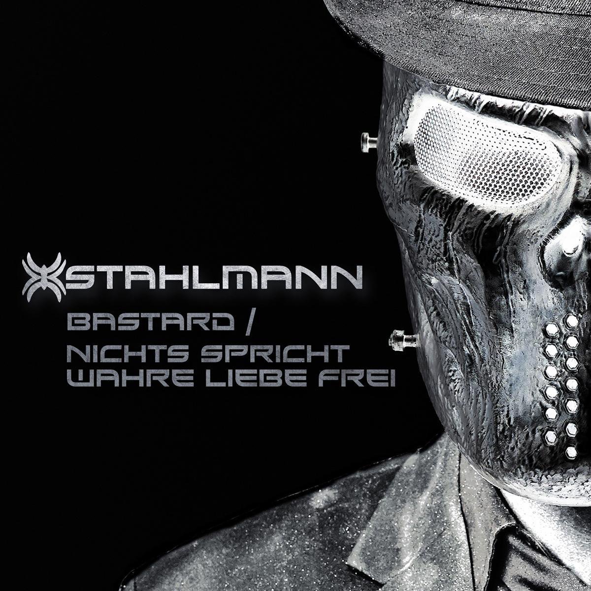 Bastards/ Nichts Spricht Wahre Liebe Frei
