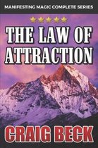 The Law of Attraction: The Secret to Manifesting Magic, Money and Love