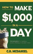 How to Make $1,000 in a Day