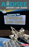 Searchlight Books ™ — What's Amazing about Space? - Exploring the International Space Station