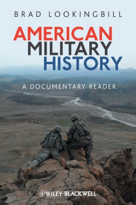 American Military History | 9781405190527 | Brad D. Lookingbill ...