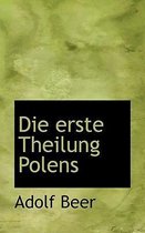 Die Erste Theilung Polens