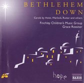 Bethlehem Down (Finchley Children's Music Group)