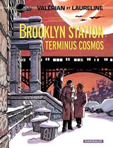 Valérian 10 - Valérian - Tome 10 - Brooklyn Station - Terminus Cosmos