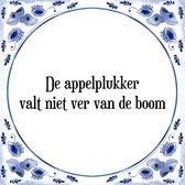 Tegeltje met Spreuk (Tegeltjeswijsheid): De appelplukker valt niet ver van de boom + Kado verpakking & Plakhanger