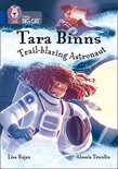 Tara Binns Trailblazing Astronaut Band 16Sapphire Collins Big Cat